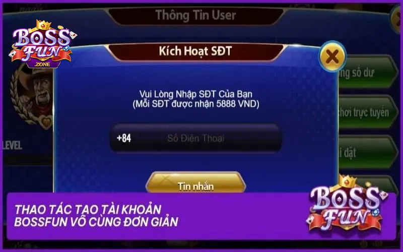 Cách kích hoạt tài khoản đăng ký Bossfun nhanh chóng