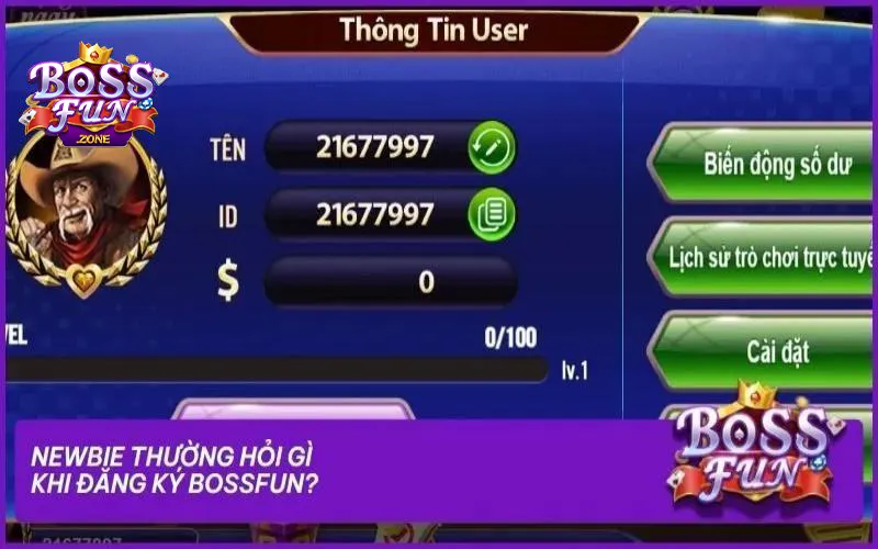 Lời khuyên khi đăng ký Bossfun lần đầu cho tân thủ